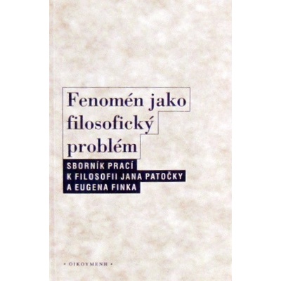 Fenomén jako filosofický problém