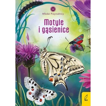 Młodzi przyrodnicy Motyle i gąsienice
