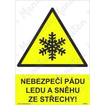 Nebezpečí pádu ledu a sněhu ze střechy, plast 297 x 420 x 2 mm A3