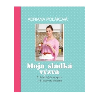 Moja sladká výzva