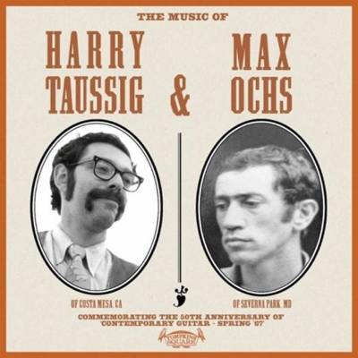 The Music of Harry Taussig & Max Ochs - Harry Taussig & Max Ochs LP