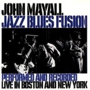 Hudba MAYALL JOHN: JAZZ BLUES FUSION CD
