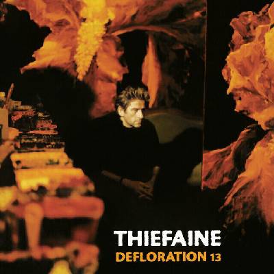 Hubert Félix Thiéfaine - Défloration 13 (Reissue) (2 LP) (889854881818)