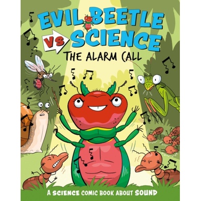 Evil Beetle Versus Science: The Alarm Call - Mason, Paul