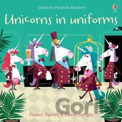 Unicorns in Uniforms - Russell Punter