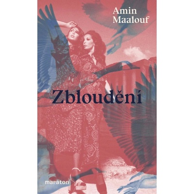 Zbloudění - Amin Maalouf