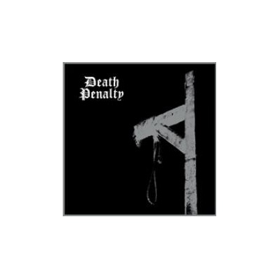 DEATH PENALTY: DEATH PENALTY LP