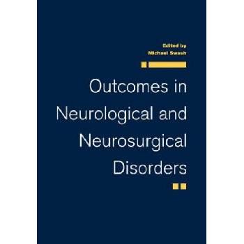 Outcomes in Neurological and Neurosurgical Disorders | Michael Swash