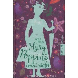 Mary Poppins 2. Mary Poppins kommt wieder | Pamela L. Travers, Horst Lemke, Elisabeth Kessel (ISBN: 9783791501345)