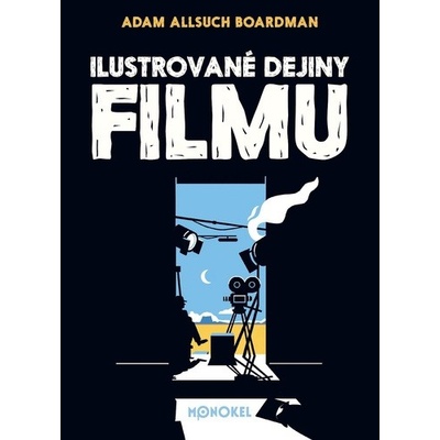 Ilustrované dejiny filmu - Adam Allsuch Boardman, Adam Allsuch Boardman
