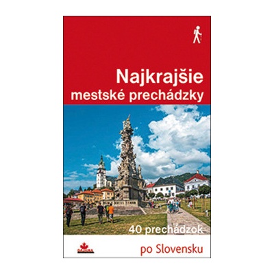 Najkrajšie mestské prechádzky