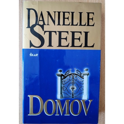 Domov - Danielle Steelová