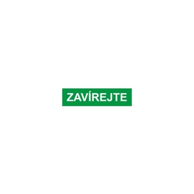 Informační štítek ZAVÍREJTE 669