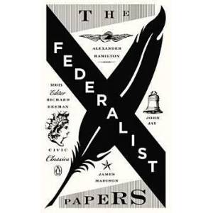 The Federalist Papers (ISBN: 9780143121978)