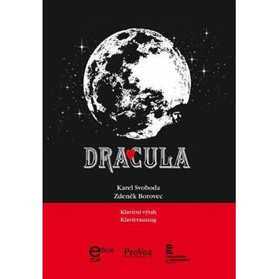 Dracula od Karela Slobodu a Zdeněka Borovec pre spev + klavír