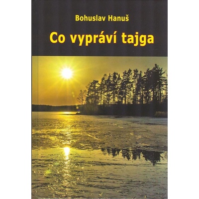 Co vypráví tajga