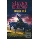 Prach snů - Steven Erikson