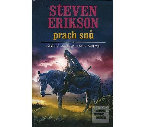 Prach snů - Steven Erikson