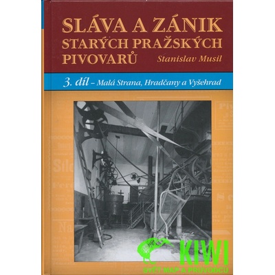 Sláva a zánik starých pražských pivovarů