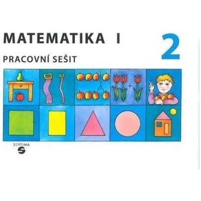 Matematika I PS2 Septima pro 1.stupeň ZŠ speciální – Blazková, Gundzová