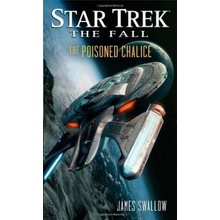 Star Trek: The Fall: The Poisoned Chalice Swallow James