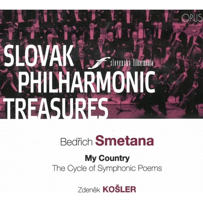Slovenská filharmónia - Poklady Slovenskej filharmónie - Bedřich Smetana, Moja vlasť