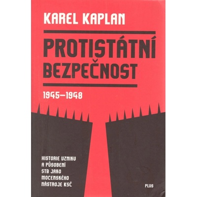 Protistátní bezpečnost - Karel Kaplan