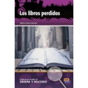 Los Libros Perdidos | Manuel Rebollar Barro, Mónica Parra Asensio (ISBN: 9788498484335)
