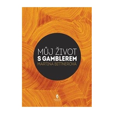 Život s gamblerem