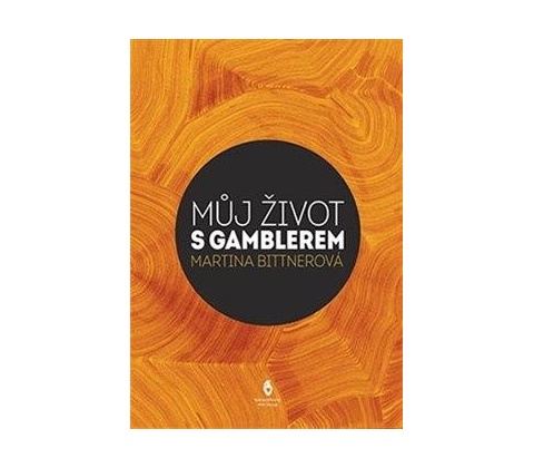 Život s gamblerem