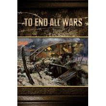 To End All Wars