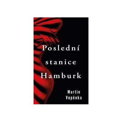 Poslední stanice Hamburk