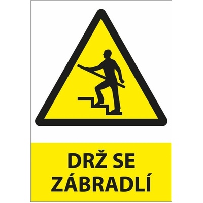 Drž se zábradlí, Plast 2 mm, A4