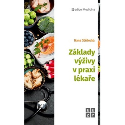 Základy výživy v praxi lékaře