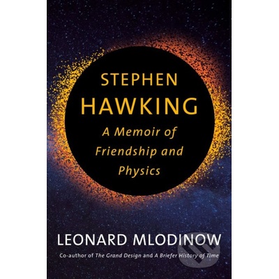 Stephen Hawking - Leonard Mlodinow