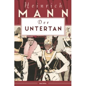 Der Untertan | Heinrich Mann (0000)