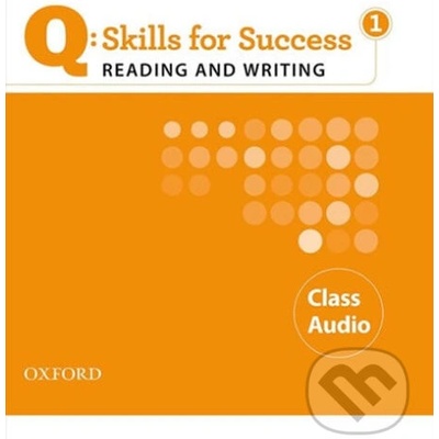 Q: SKILLS FOR SUCCESS 1 READING & WRITING CLASS AUDIO CD - S