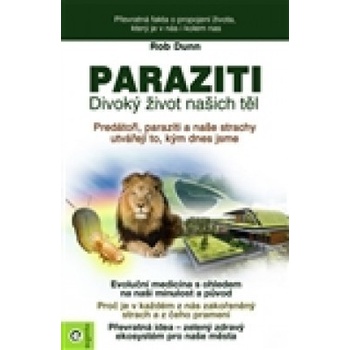 Paraziti. Divoký život našich těl - Rob Dunn - Eugenika