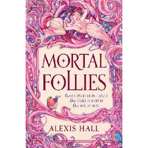 Mortal Follies (ISBN: 9781399616454)