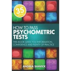 How To Pass Psychometric Tests 3rd Edition | Andrea Shavick (2010)