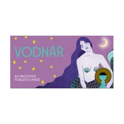Vodnář - 40 magických poselství z hvězd - kolektív autorov