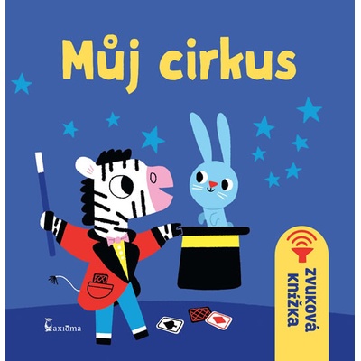Můj cirkus - zvuková knížka