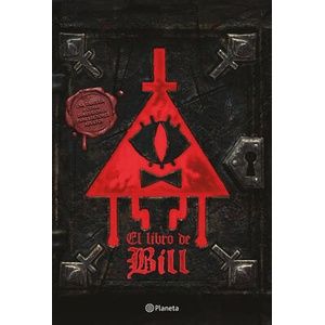 El Libro de Bill / The Book of Bill | Ashanti Rojano García (ISBN: 9786073915588)