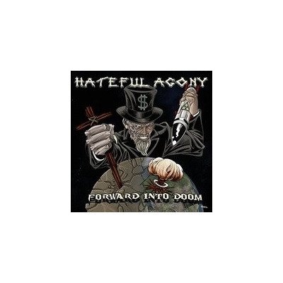 Hateful Agony - Forward Into Doom CD