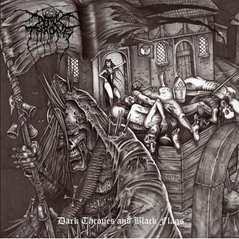 Dark Thrones And Black Flags - Darkthrone LP