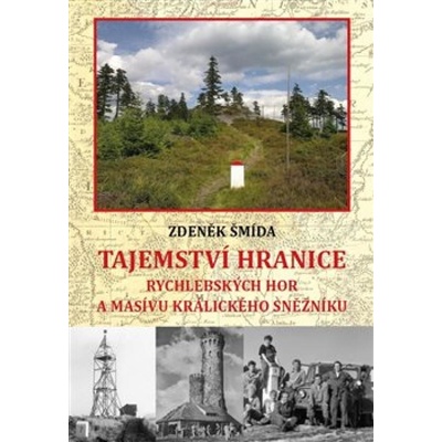 Tajemství hranice - Zdeněk Šmída