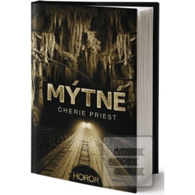 Mýtné - Cherie Priestová