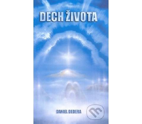 Dech života - Daniel Dedera
