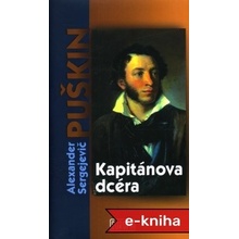 Kapitánova dcéra - Alexander Sergejevič Puškin