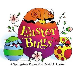 Easter Bugs | David A. Carter, David A. Carter (ISBN: 9780689818622)